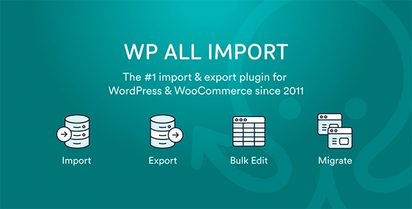 WP All Import – Import any XML or CSV File 4.8.10 GPL Plugins 1 WP All Import – Import any XML or CSV File 4.8.10 GPL Plugins